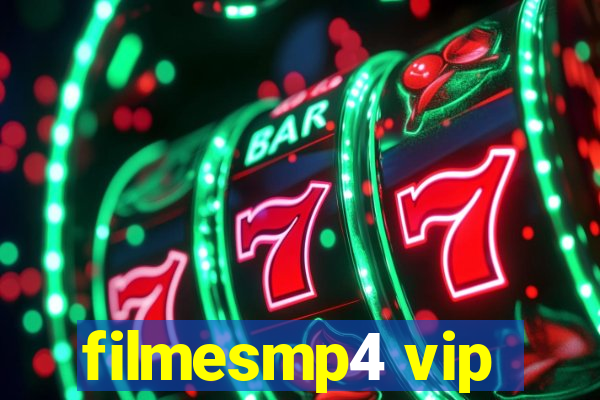 filmesmp4 vip